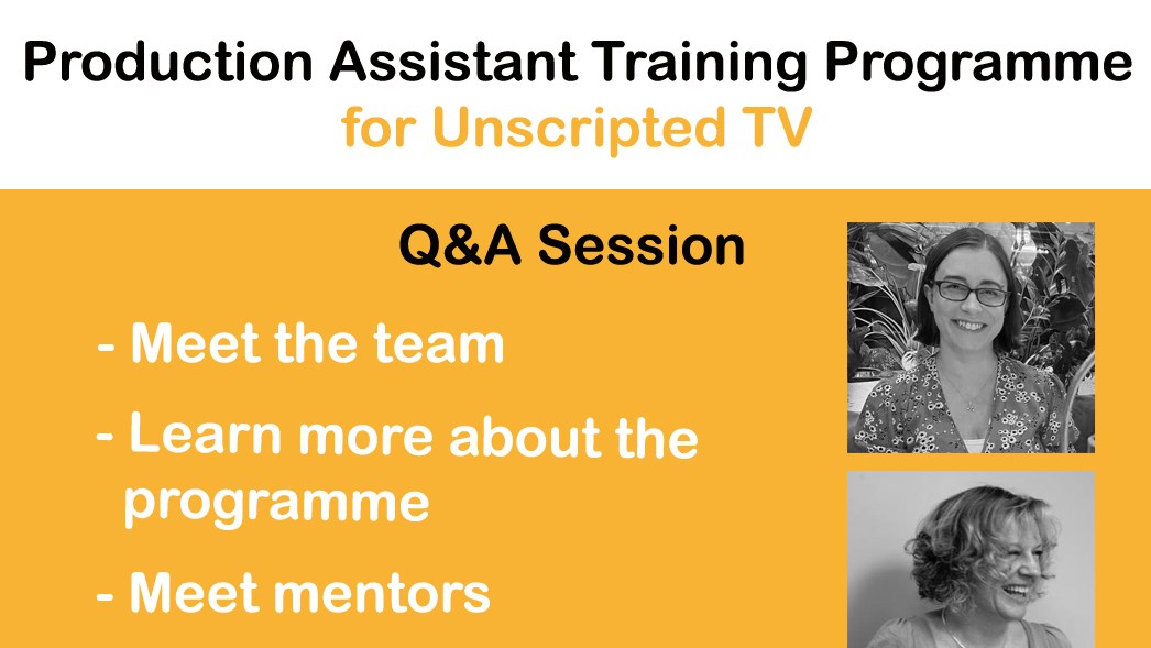 Production Assistant Training Programme for Unscripted TV - Q & A Session